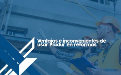 Ventajas e inconvenientes de usar Pladur para reformas.